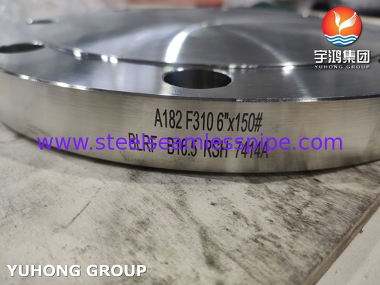 ความสามารถในการปั่นได้ดี ASTM A182 F310 (1.4841) BLRF WNRF Flanges Forged