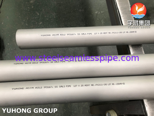 ASTM A312 316Ti หลอดเหล็กดัดผนังหนา