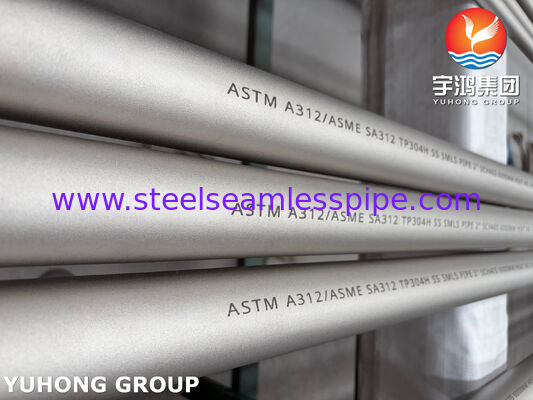 ท่อไร้ตะเข็บสแตนเลส ASTM A312 TP304H 304L สำหรับงานเคมีและอุตสาหกรรม