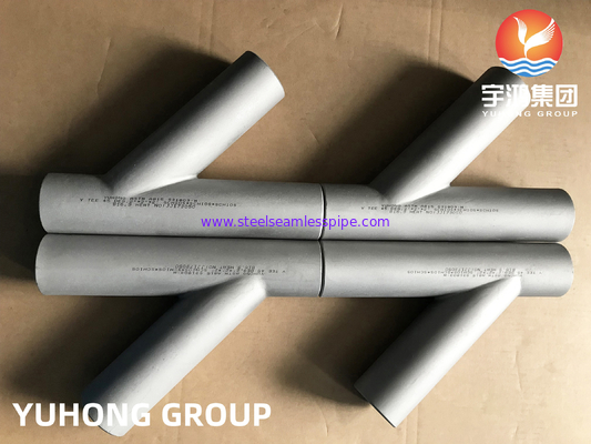 สแตนเลสดับเพลส ASTM A815 S31803, Y- Shape Tee, Butt Weld Pipe Fitting B169