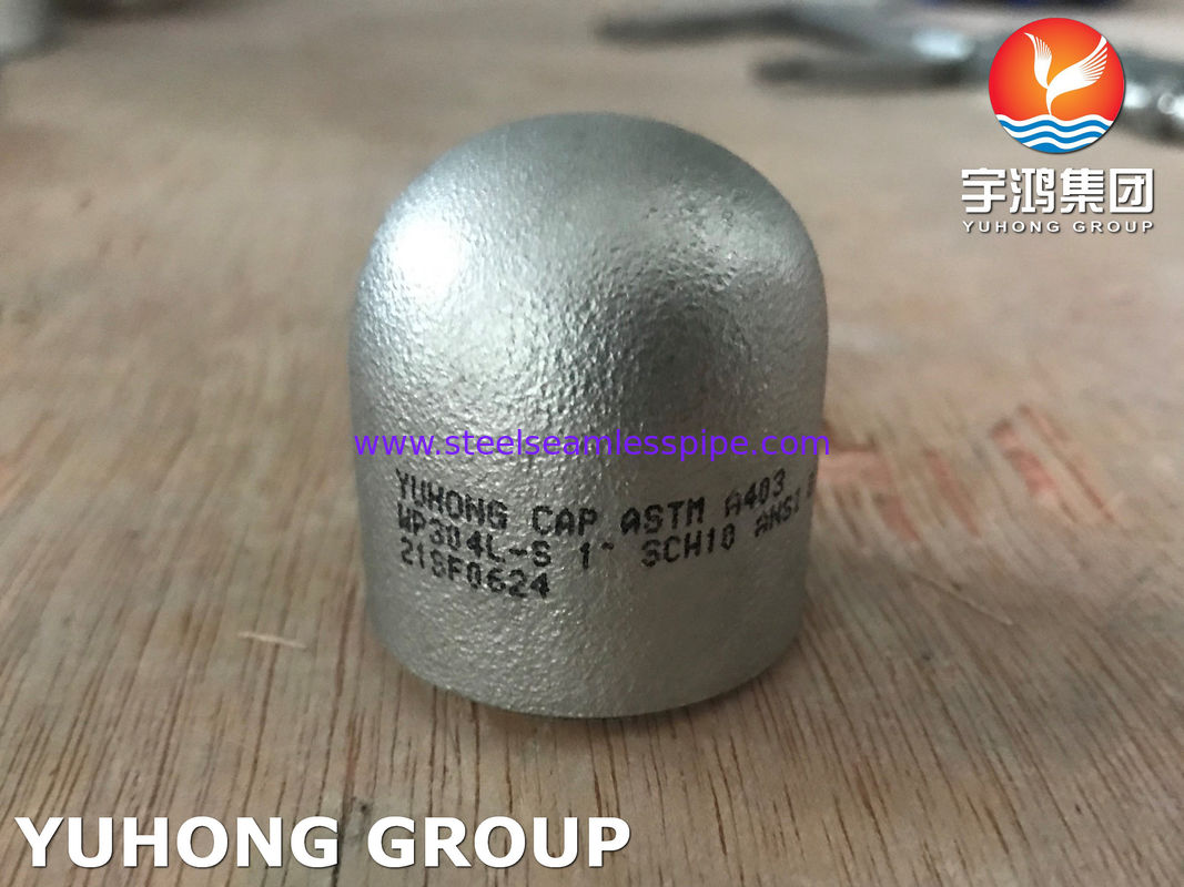 A403 WP304L-S Cap, B16.9 สแตนเลสสแตนเลสคาร์บอนต่ํา Butt weld Fitting สําหรับวิศวกรรมไฮดรอลิก